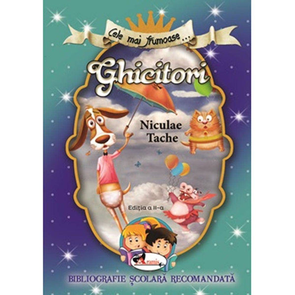 Cele mai frumoase ghicitori - Niculae Tache - Delumani - Magazin Romanesc 