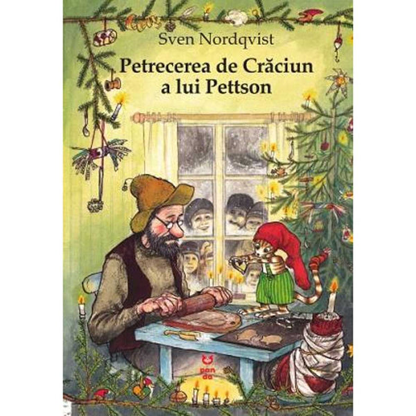 Petrecerea de Craciun a lui Pettson - Sven Nordqvist - Delumani - Magazin Online Romanesc 
