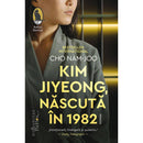Kim Jiyeong, nascuta in 1982 - Cho Nam-joo - Delumani - Magazin Online Romanesc 