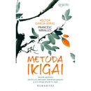 Metoda Ikigai - Francesc Miralles, Hector Garcia (Kirai) - Delumani - Magazin Online Romanesc 