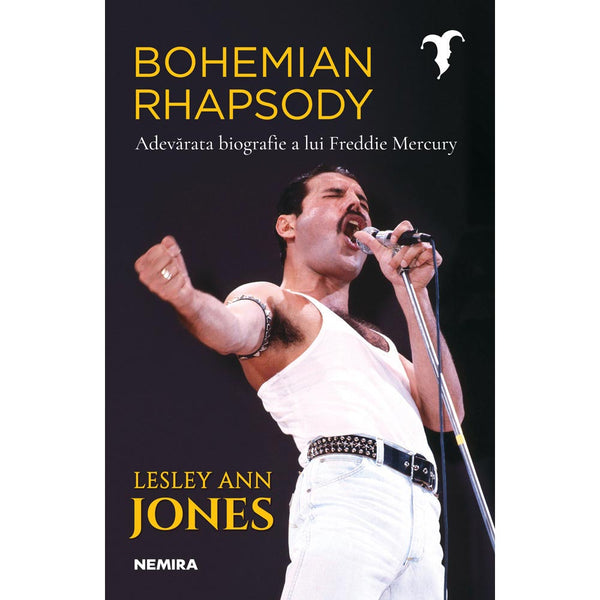 Bohemian Rhapsody - Adevarata biografie a lui Freddie Mercury - Lesley Ann Jones