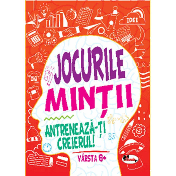 Jocurile mintii. Antreneaza-ti creierul! Varsta 6+ - Aramis - Delumani - Magazin Romanesc 